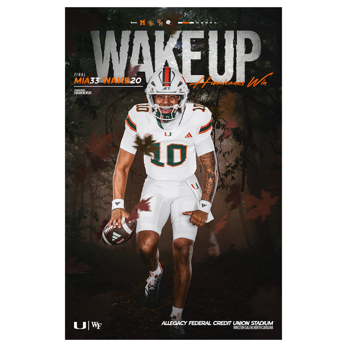 University of Miami Hurricanes 2026 Wake Up Wake Forest Victory Poster