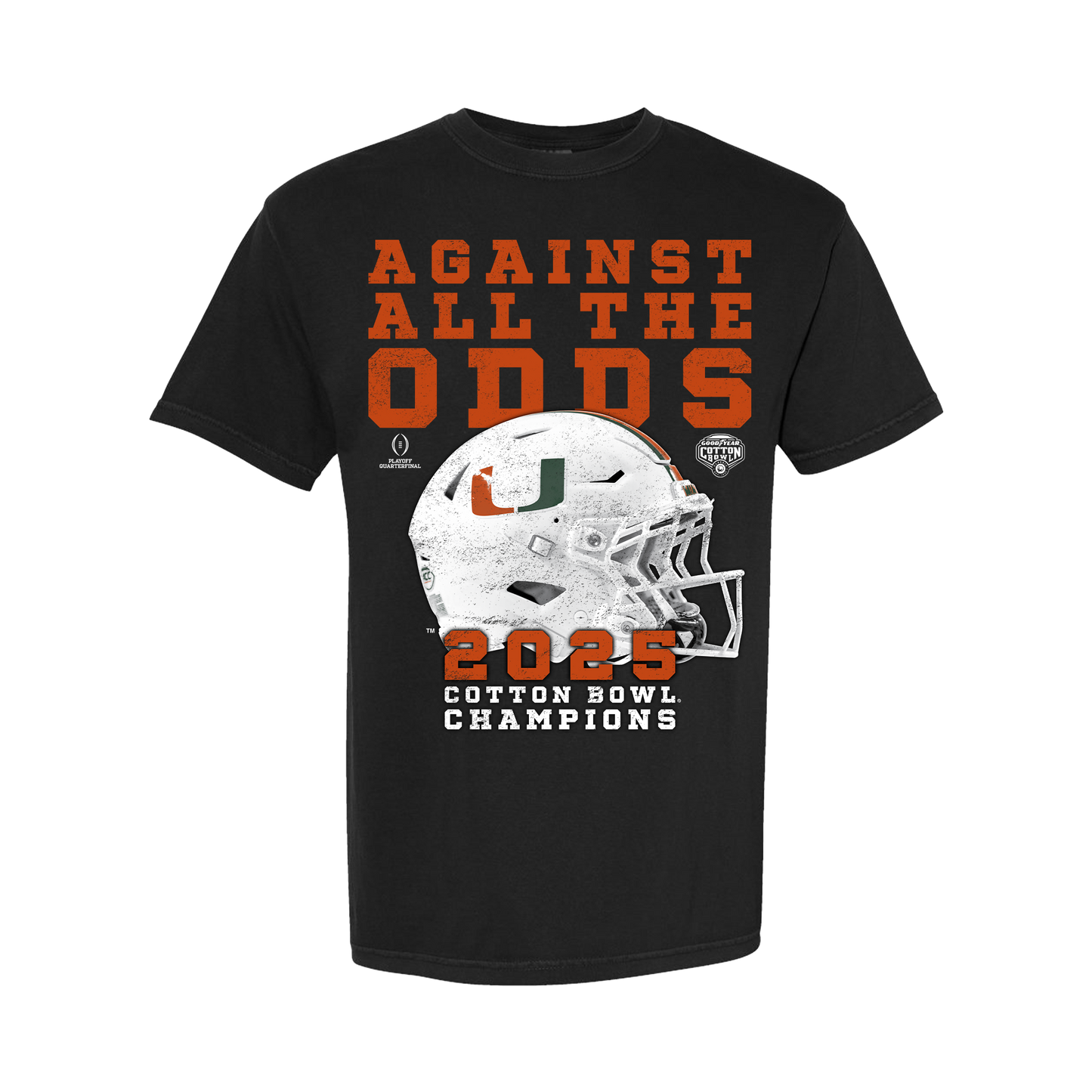 Something Inked Miami Hurricanes Black Against All The Odds Cotton Bowl Champs T-Shirt