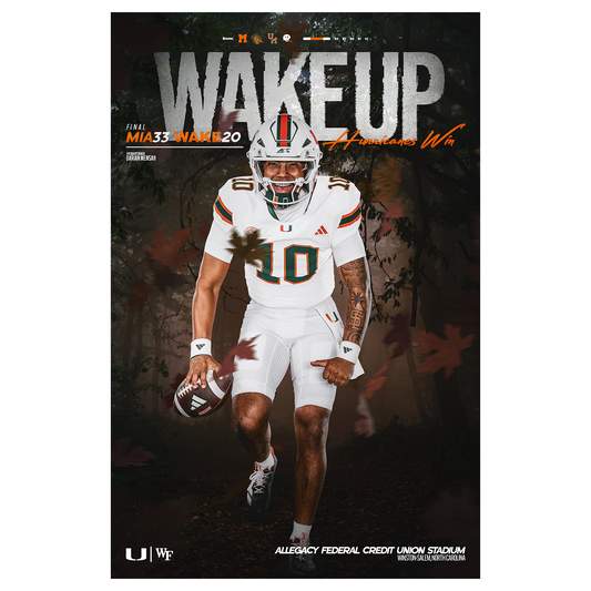 University of Miami Hurricanes 2026 Wake Up Wake Forest Victory Poster